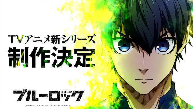 ‘Blue Lock’ Gets Sequel Anime, Live-Action Movie