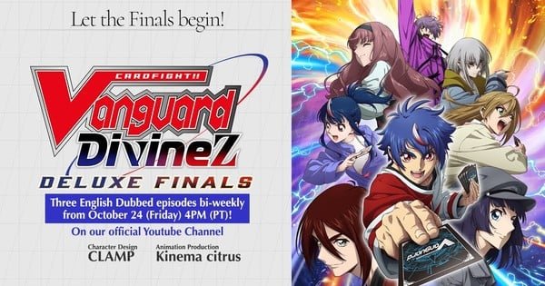 Cardfight!! Vanguard Divinez Deluxe Finals English Dub Starts