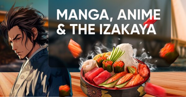 Manga, Anime & the Izakaya