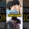 25 Episodes for ONE Confession
