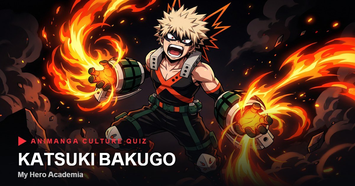 Katsuki Bakugo from My Hero Academia quiz cover