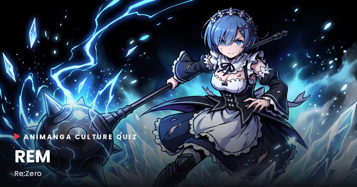 Rem quiz cover with morning star artwork, Animanga Culture Quiz, Re:Zero